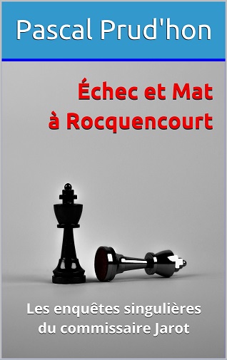 Couverture de Echec et Mat à Rocquencourt